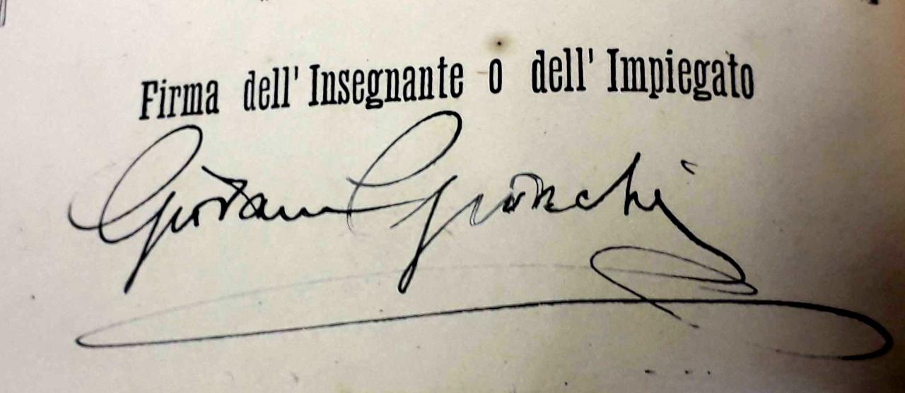 La firma del futuro presidente della Repubblica Giovanni Gronchi sul registro della nostra scuola
